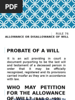 Rule 76: Allowance or Disallowance of Will