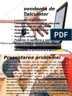 Dependenta de Calculator