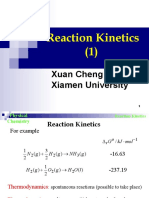 Reaction Kinetics (1) : Xuan Cheng Xiamen University