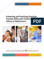 Enhancing and Practicing Executive Function Skills With Children From Infancy To Adolescence