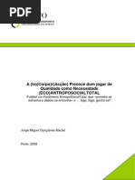 2008 JORGE MACIEL - A InCorporAcção Precoce Dum Jogar de Qualidade Como Necessidade Fenomeno Ecoantroposocialtotal
