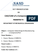 CAD/CAM of A Component/Part: Project Presentation On