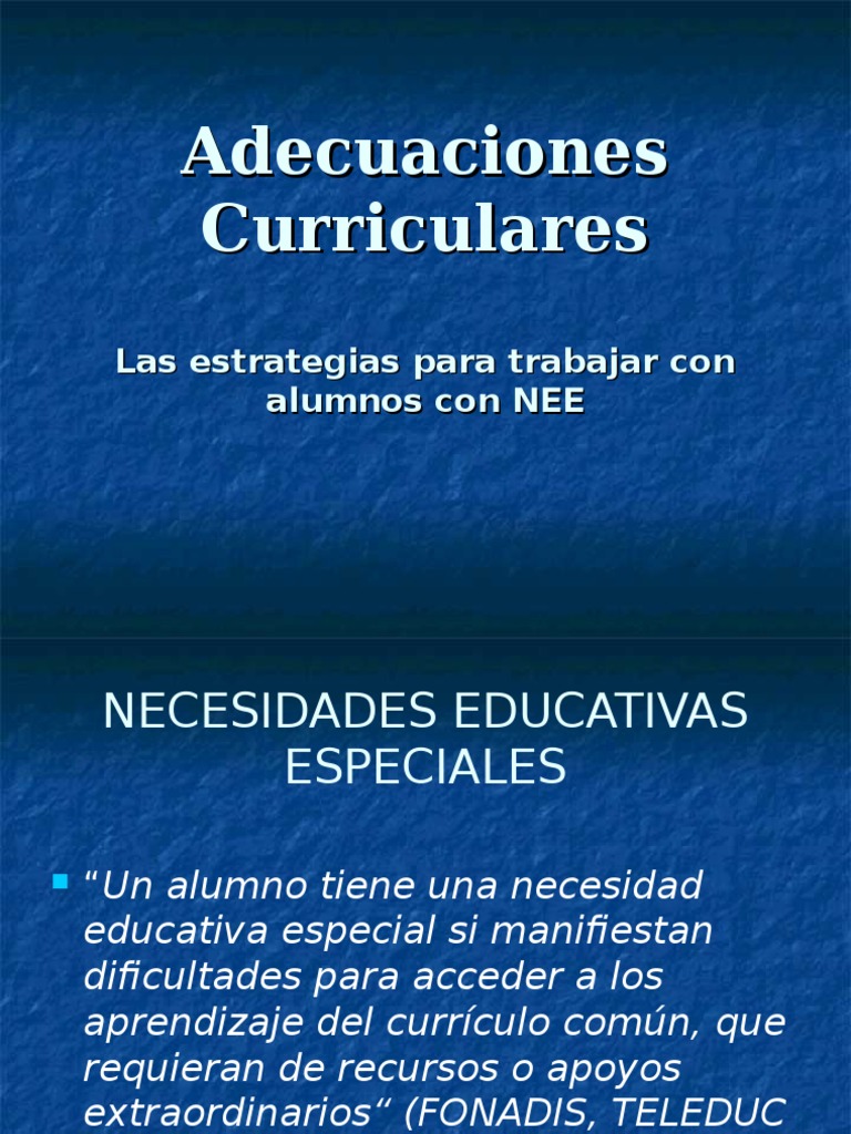 Adecuaciones Curriculares para NEE | PDF | Plan de estudios | Evaluación