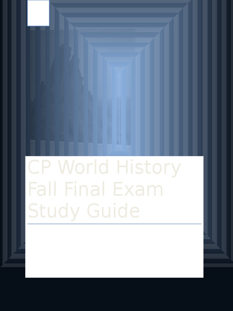 CP World History Fall Final Exam Study Guide | PDF | Catholic Church ...