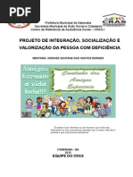 Projeto de Integraã‡Ãƒo, Socializaã‡Ãƒo e Valorizaã‡Ãƒo Da Pessoa Com Deficiãšncia