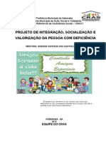 Projeto de Integraã Ãƒo, Socializaã Ãƒo e Valorizaã Ãƒo Da Pessoa Com Deficiãšncia