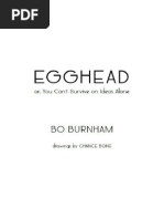 Download Egghead or You Cant Survive on Ideas Alone - Bo Burnham by Jimmy Chilton SN266444020 doc pdf
