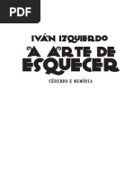 a Arte de Esquecer Degustacao Ivan Izquierdo