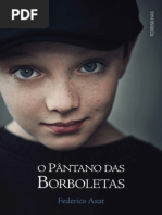 O Pantano Das Borboletas - Axat Federico
