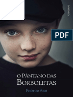 O Pantano Das Borboletas - Axat Federico