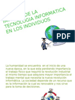 Impacto de La Tecnología Informática en Los Individuos