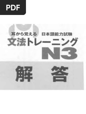 Mimi Kara Oboeru Nihongo Nouryoku Shiken N3 Bumpou Training Kaitou Pdf Pdf