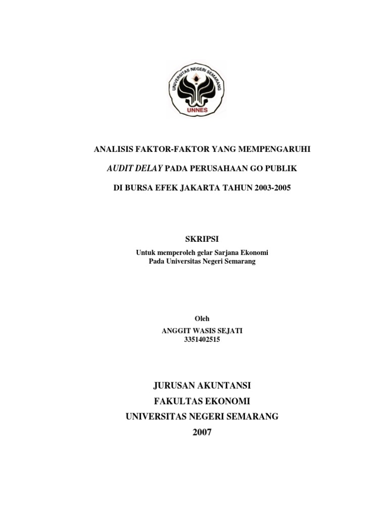 Analisis Faktor Faktor Yang Mempengaruhi Audit Delay Pada An Go Publik