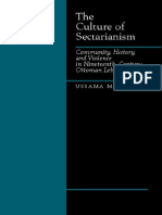 University of California Press the Culture of Sectarianism, Community History and Violence in 19th-Century Ottoman Lebanon (2000)