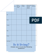 Is It Living?: Answer Yes or No To The Following Questions?