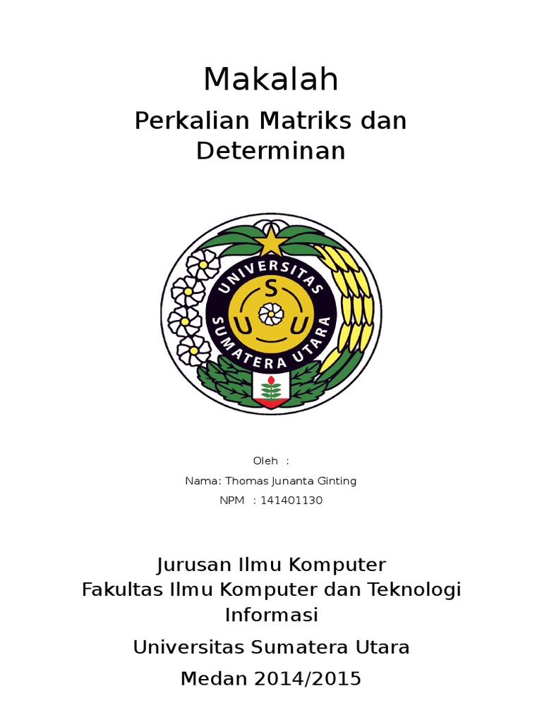 Makalah Perkalian Matriks dan Determinan