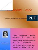 consacrate così