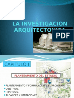 La Investigacion Arquitectonica