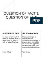 Question of Fact Question of Law