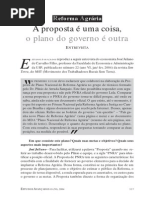 A proposta é uma coisa