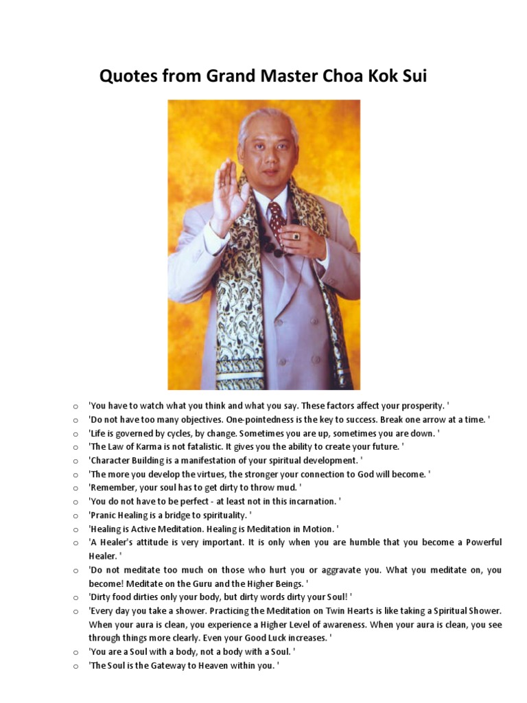 Quotes from Grand Master Choa Kok Sui