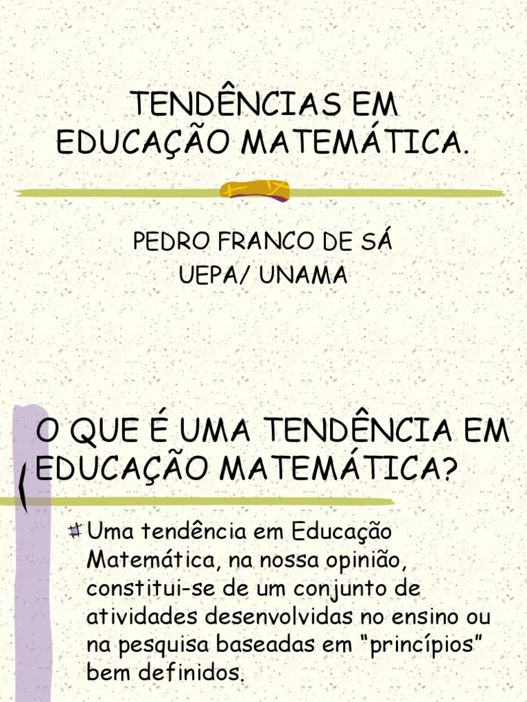 Tendências na Educação Matemática | PDF | Ensino de Matemática | Realidade
