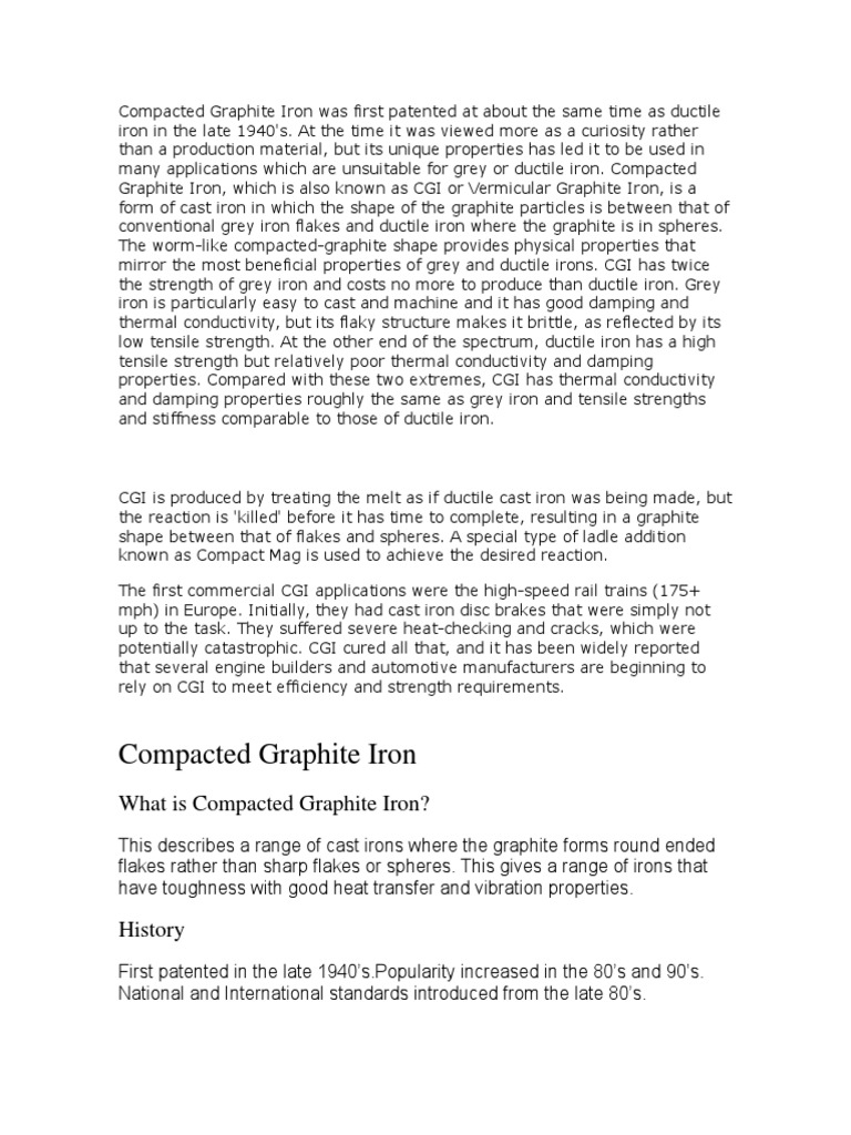 Compacted Graphite Iron Was First Patented at About The Same Time As ...