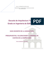 Presupuestos, Valoraciones y Control de Costes en La Edificación