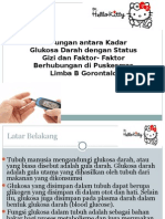 Hubungan Antara Kadar Gula Darah Dengan Status Gizi Dan Faktor - Faktor Lain Yang Berhubungan