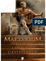 Martyrium, El Ocaso de Roma - Santiago Castellanos