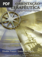 Orientação Terapêutica - À Luz Da Psicologia Espírita (Psicografia Divaldo Pereira Franco - Espírito Joanna de Ângelis)
