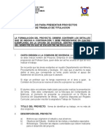 Normas Para Presentar Proyectos de Trabajo de Titulación