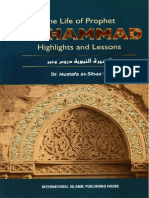 The Life of Prophet Muhammad - Highlights and Lessons