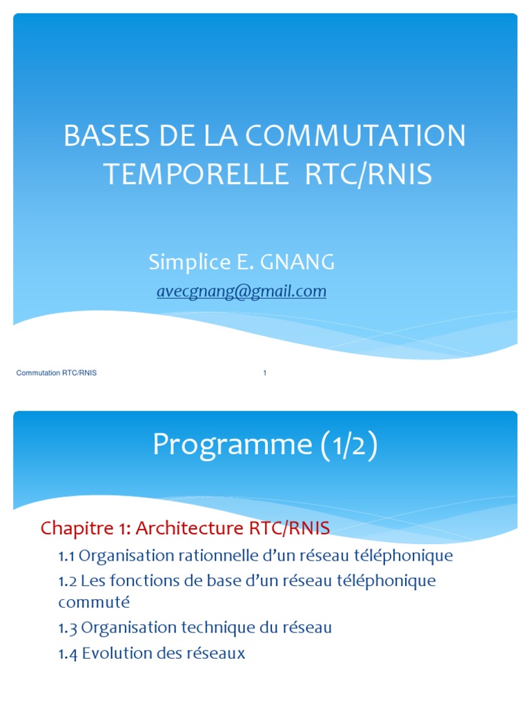 Architecture et Commutation RTC/RNIS | PDF | Commutateur téléphonique ...