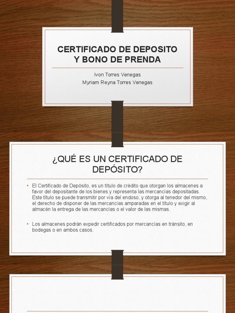 Certificado de Deposito y Bono de Prenda Certificado de deposito Gobierno