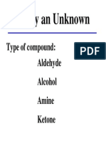 Identify An Unknown: Type of Compound: Aldehyde Alcohol Amine Ketone