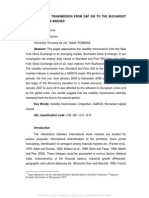 Volatility Transmission From S&P 500 To The Bucharest Stock Exchange Indexes