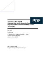 Technical Letter Report: Characterizing Steam Generator Tube Degradation Mechanisms With Eddy Current Technology