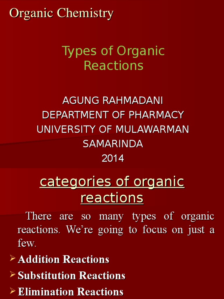 Types of Organic Reactions | PDF | Alkene | Organic Reactions