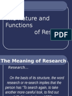 The Nature Anthe Nature and Functions of Researchd Functions of Research