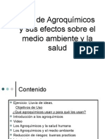 Uso de Agroquímicos y Sus Efectos Sobre El