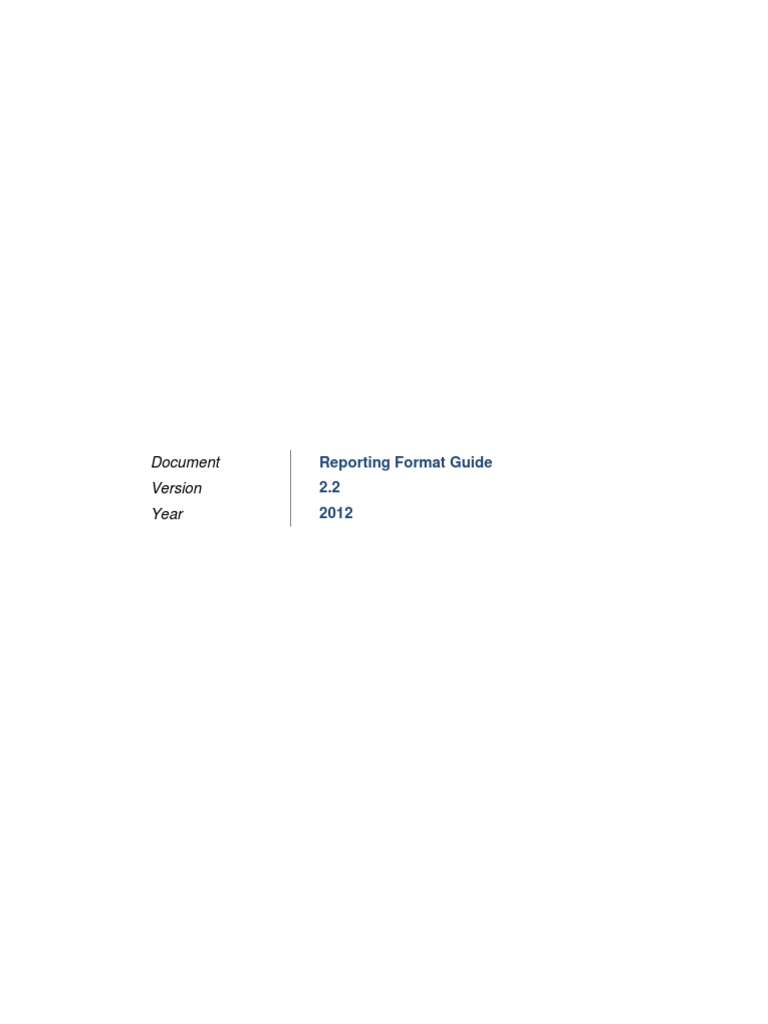 Reporting Format Guide Version 2.2 | PDF | Xml | File Format