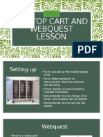 Mobile Laptop Cart and Webquest Lesson