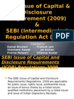 SEBI Issue of Capital & Disclosure Requirement (2009) & SEBI (Intermediaries) Regulation Act (2008)