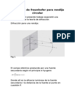 Difracción de Fraunhofer para Rendija Circular