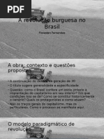 Apresentação de FERNANDES, F. a Revolução Burguesa No Brasil