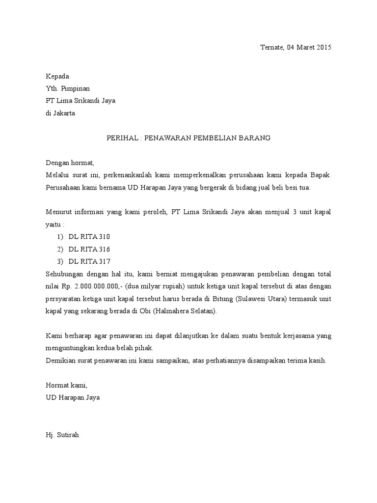Surat Penawaran Pembelian Kapal Mulai dari contoh surat penawaran harga contoh surat penawaran jasa contoh surat penawaran barang contoh surat penawaran kerjasama contoh surat penawaran catering contoh surat penawaran mobil contoh surat penawaran negosiasi contoh surat penawaran resmi contoh surat penawaran.