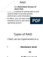 RAID Means Redundant Arrays of Independent