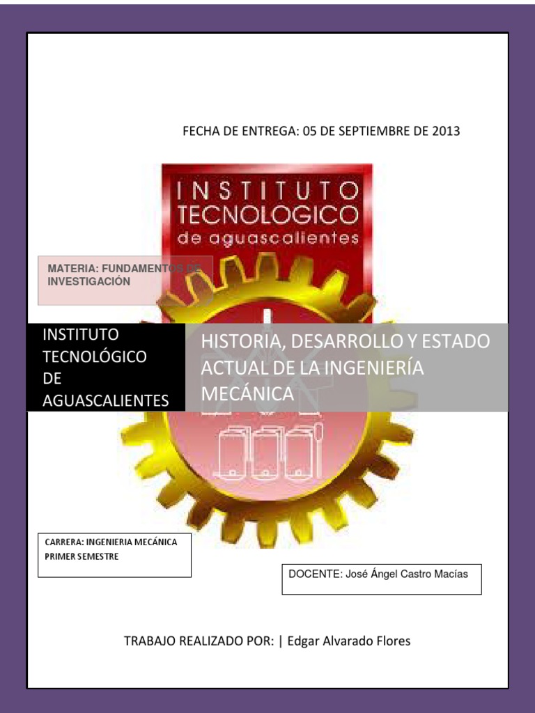 Historia, Desarrollo y Estado Actual de La Ingeniería
