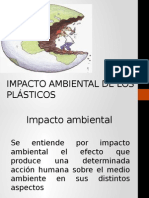 Impacto Ambiental de Los Plásticos